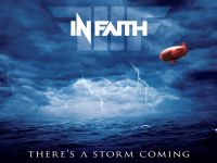 In Faith - There's A Storm Coming